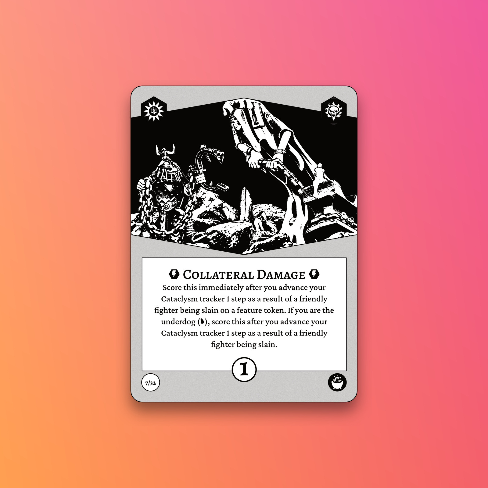 A game card titled Collateral Damage displays an illustration of warriors battling among rocks and provides instructions for scoring points related to a Cataclysm tracker when a friendly fighter is slain.