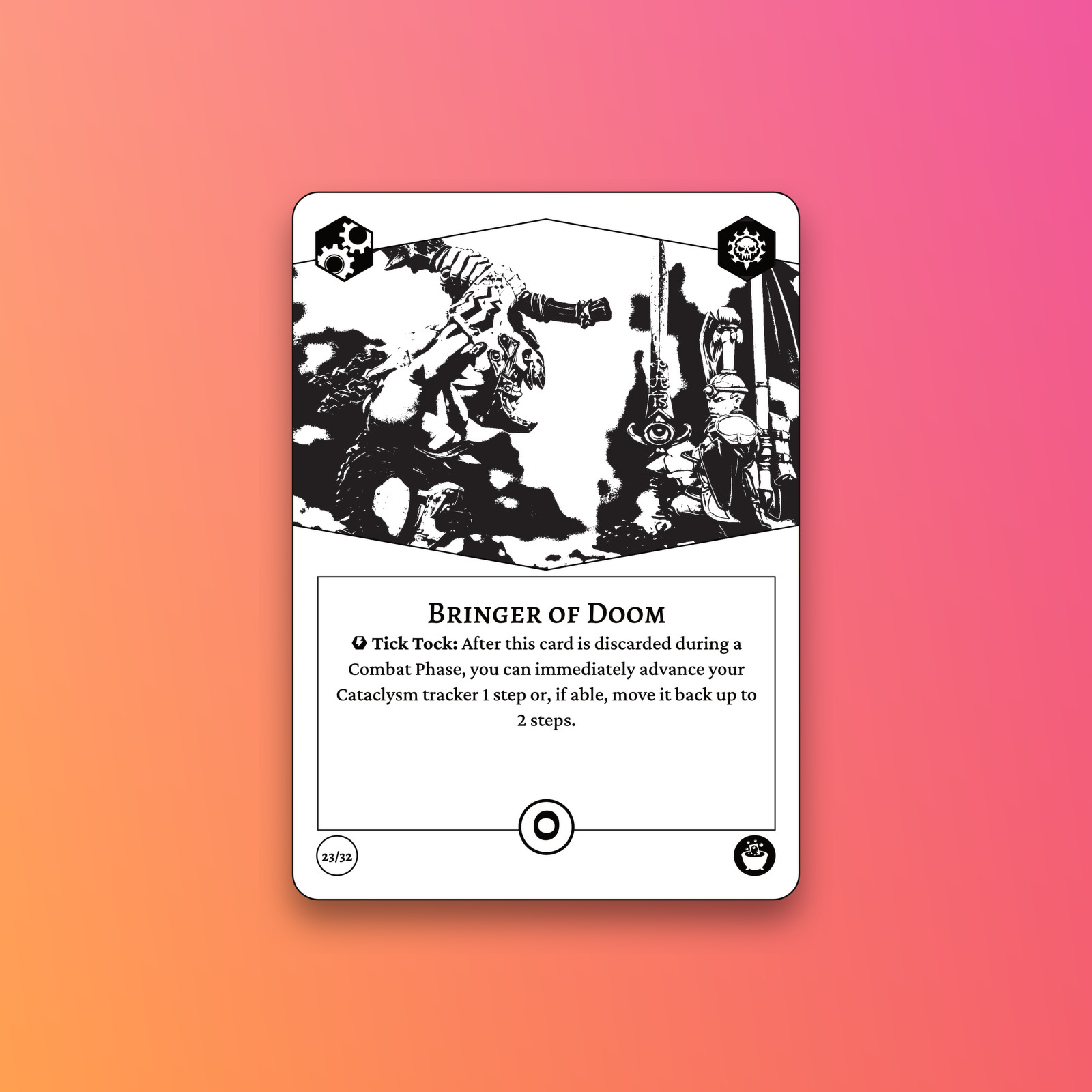 A monochrome card titled Bringer of Doom features an illustration of two characters in combat, with one character swinging a large weapon at another, along with text describing a game mechanic involving the Cataclysm tracker.