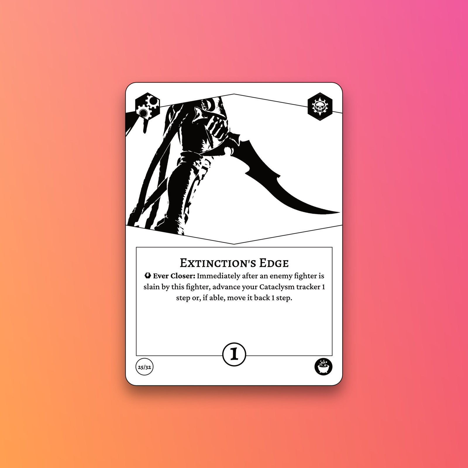 A game card titled Extinction’s Edge features a black and white illustration of a figure wielding a large curved blade and includes a special ability that affects the Cataclysm tracker after defeating an enemy fighter.