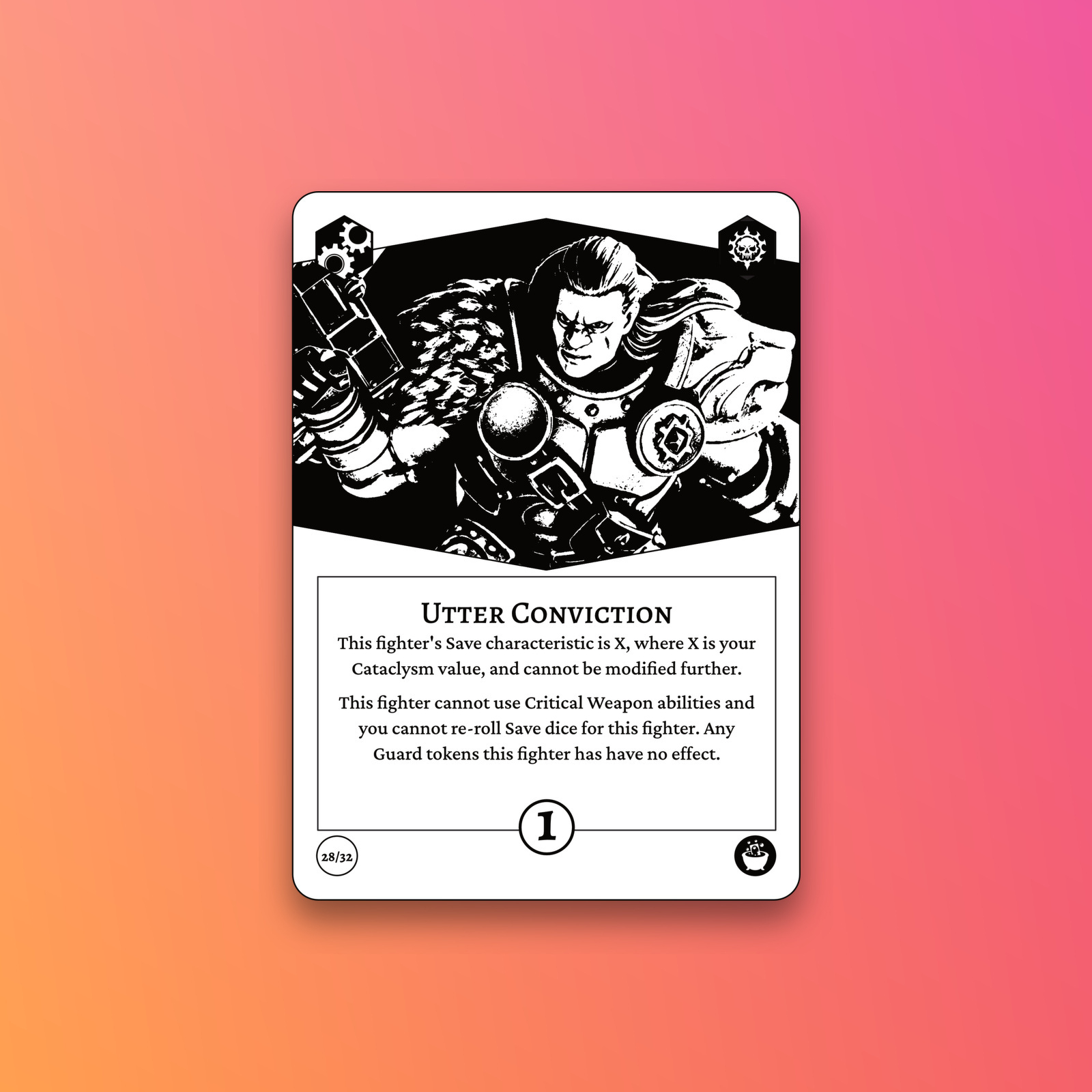A game card titled Utter Conviction features an armored warrior illustration and details restrictions on the fighter’s abilities related to Save characteristic, Critical Weapon usage, and Guard tokens.