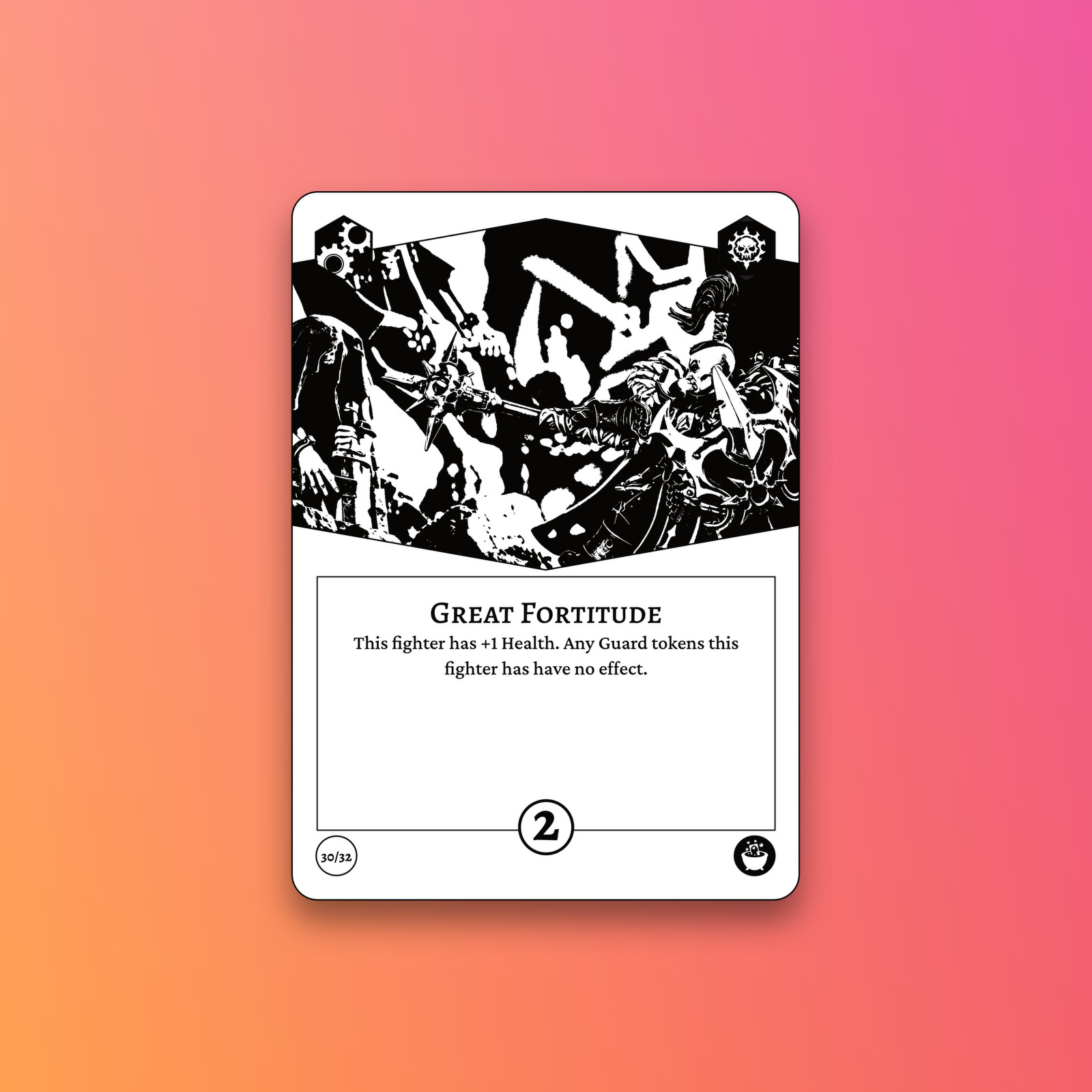 A card features the title Great Fortitude with the text describing its effect of granting +1 Health to a fighter while noting that Guard tokens have no effect on that fighter, set against a high-contrast black and white illustration of warriors in battle.